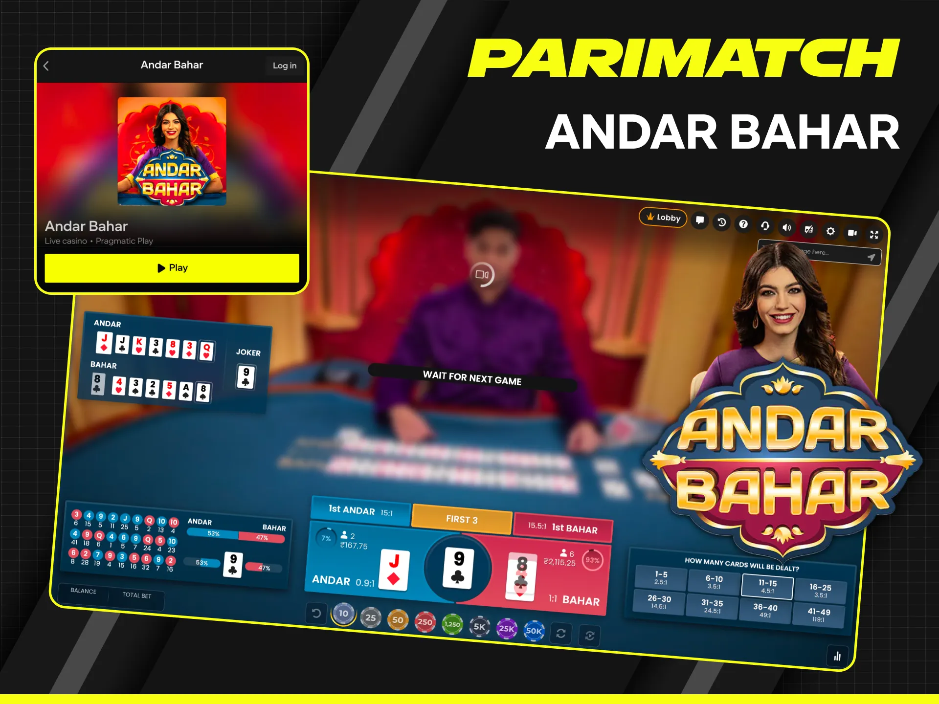 Bet on the traditional Andar Bahar game and win prizes at Parimatch.