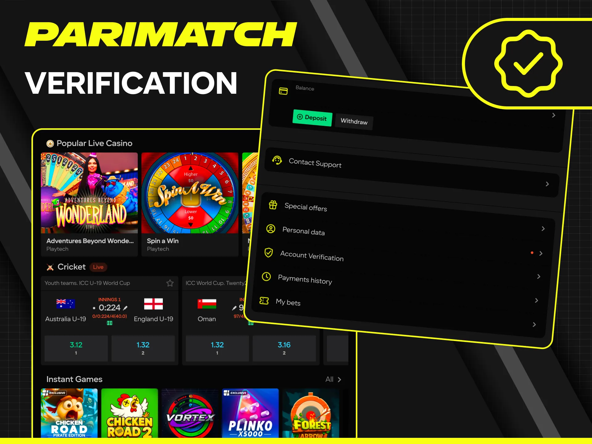 Complete your Parimatch account verification to ensure secure and fast transactions.