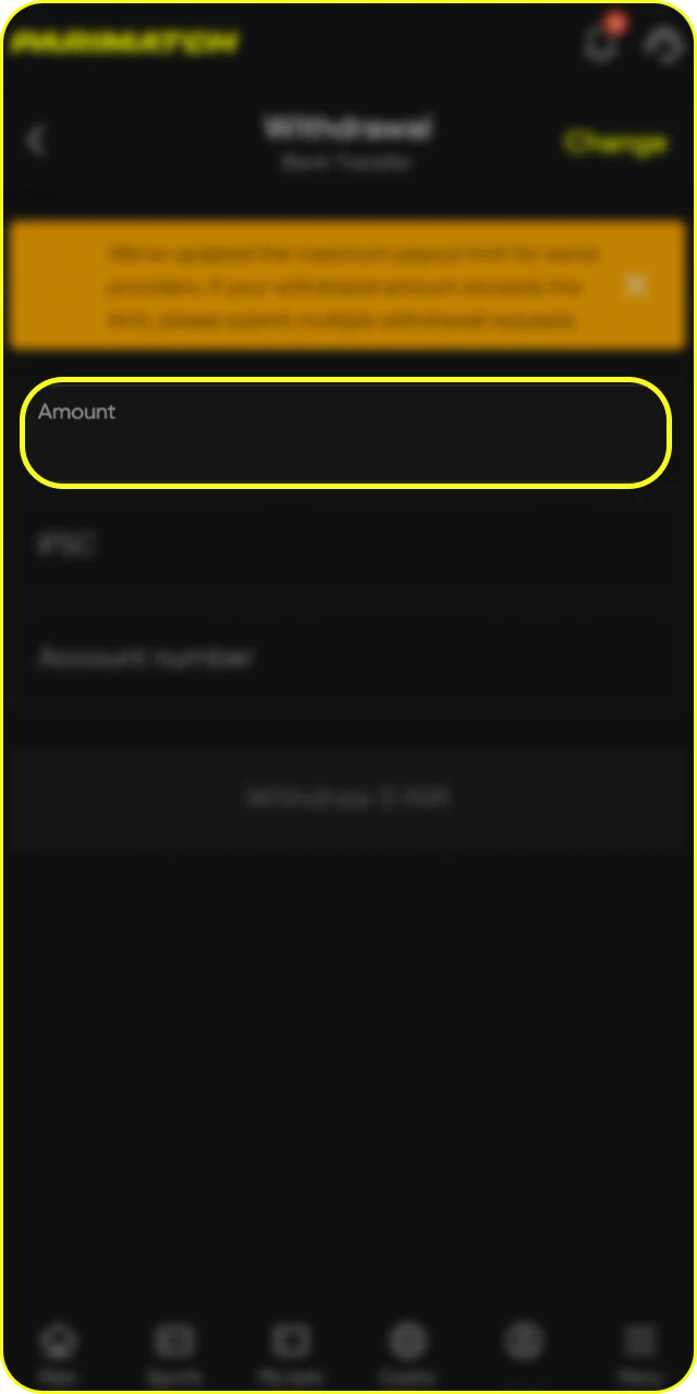 Enter the amount and confirm to receive your Parimatch withdrawal funds.